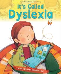It's Called Dyslexia (ISBN: 9781438089942)