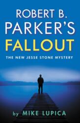 Robert B. Parker's Fallout (ISBN: 9780857305459)