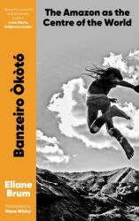 Banzeiro Okoto (ISBN: 9781911648611)