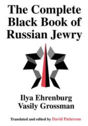The Complete Black Book of Russian Jewry (ISBN: 9780765805430)