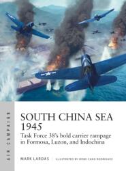 South China Sea 1945 (ISBN: 9781472853110)