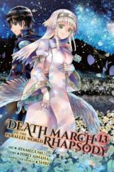 Death March to the Parallel World Rhapsody, Vol. 13 (ISBN: 9781975359980)