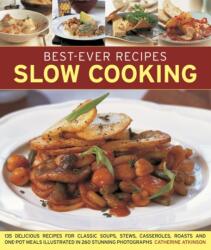 Best-Ever Recipes Slow Cooking (ISBN: 9781846812033)