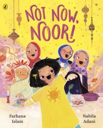 Not Now, Noor! (ISBN: 9780241552476)