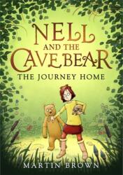 Nell and the Cave Bear: The Journey Home (ISBN: 9781800781931)