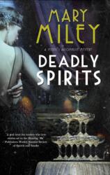 Deadly Spirits (ISBN: 9781448306862)