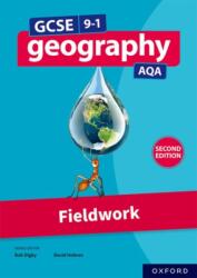 GCSE 9-1 Geography AQA: Fieldwork Second Edition (ISBN: 9781382029094)