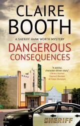 Dangerous Consequences (ISBN: 9781448308873)