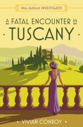 A Fatal Encounter in Tuscany (ISBN: 9780008549329)
