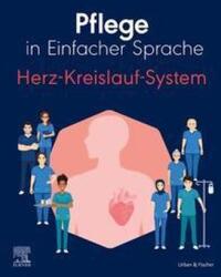 Pflege in Einfacher Sprache: Herz-Kreislauf-System (ISBN: 9783437267321)