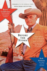 Before the Storm - Rick Perlstein (ISBN: 9781568584126)