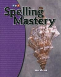 Spelling Mastery Level D, Student Workbook (ISBN: 9780076044849)