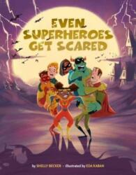 Chiar și supereroii se sperie (ISBN: 9781454943426)