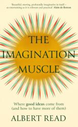 The Imagination Muscle (ISBN: 9780349134789)