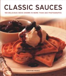 Classic Sauces (ISBN: 9781781460122)