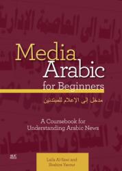 Media Arabic for Beginners (ISBN: 9781649030979)