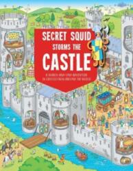 Secret Squid Storms The Castle (ISBN: 9781914087769)