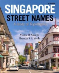 Singapore Street Names (ISBN: 9789814928809)