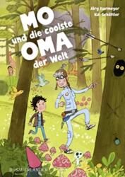 Mo und die coolste Oma der Welt (ISBN: 9783737358835)