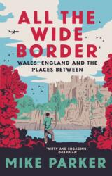 All the Wide Border (ISBN: 9780008499181)