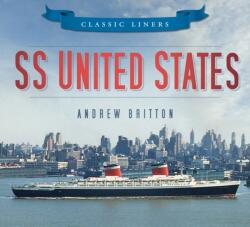 SS United States (ISBN: 9780752479538)