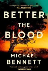Better the Blood (ISBN: 9781398512245)