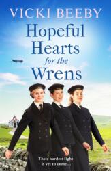 Hopeful Hearts for the Wrens (ISBN: 9781800324299)