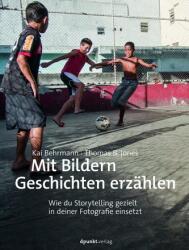 Mit Bildern Geschichten erzählen (ISBN: 9783864909443)