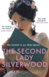 The Second Lady Silverwood (ISBN: 9780749029647)