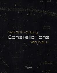 Constellations: Yeh Shih-Chiang, Yeh Wei-Li (ISBN: 9788891836847)