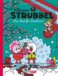 Kleiner Strubbel: Kein Bad für Duschnix! (ISBN: 9783956403651)