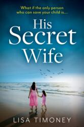 His Secret Wife (ISBN: 9780008553210)