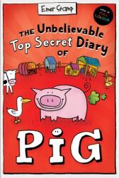 The Unbelievable Top Secret Diary of Pig: Colour Edition (ISBN: 9780702325021)
