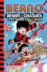 Beano Dennis & Gnasher: Little Menace's Great Escape (ISBN: 9780008534042)