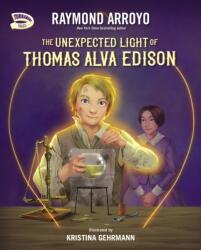 The Unexpected Light of Thomas Alva Edison (ISBN: 9780310799238)