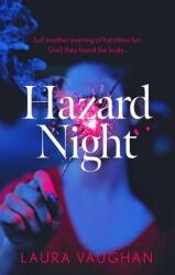 Hazard Night (ISBN: 9781838957087)