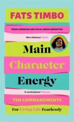 Main Character Energy (ISBN: 9781788708494)