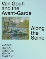 Van Gogh și avangarda (ISBN: 9780300269765)