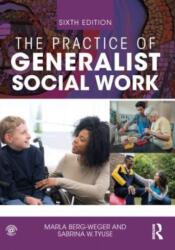 The Practice of Generalist Social Work (ISBN: 9781032293615)