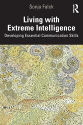 Living with Extreme Intelligence (ISBN: 9780367464974)