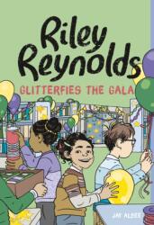 Riley Reynolds Glitterfies the Gala (ISBN: 9781398248984)