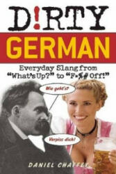 Dirty German - Daniel Chaffey (ISBN: 9781569756737)
