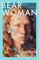 Bear Woman (ISBN: 9781786580597)