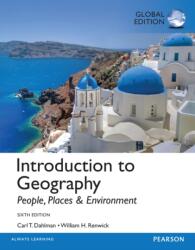 Introducere în geografie: oameni, locuri și mediu, ediție globală (ISBN: 9781292061269)