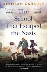 The School That Escaped the Nazis (ISBN: 9781529365795)