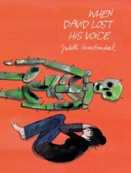 When David Lost His Voice (ISBN: 9781906838546)