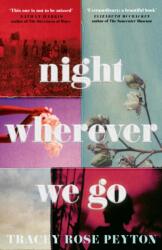 Night Wherever We Go (ISBN: 9780008532840)