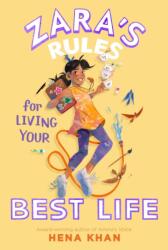 Zara's Rules for Living Your Best Life (ISBN: 9781534497641)