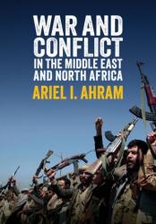 War and Conflict in the Middle East and North Africa (ISBN: 9781509532827)