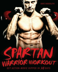 Spartan Warrior Workout - Dave Randolph (ISBN: 9781569757918)